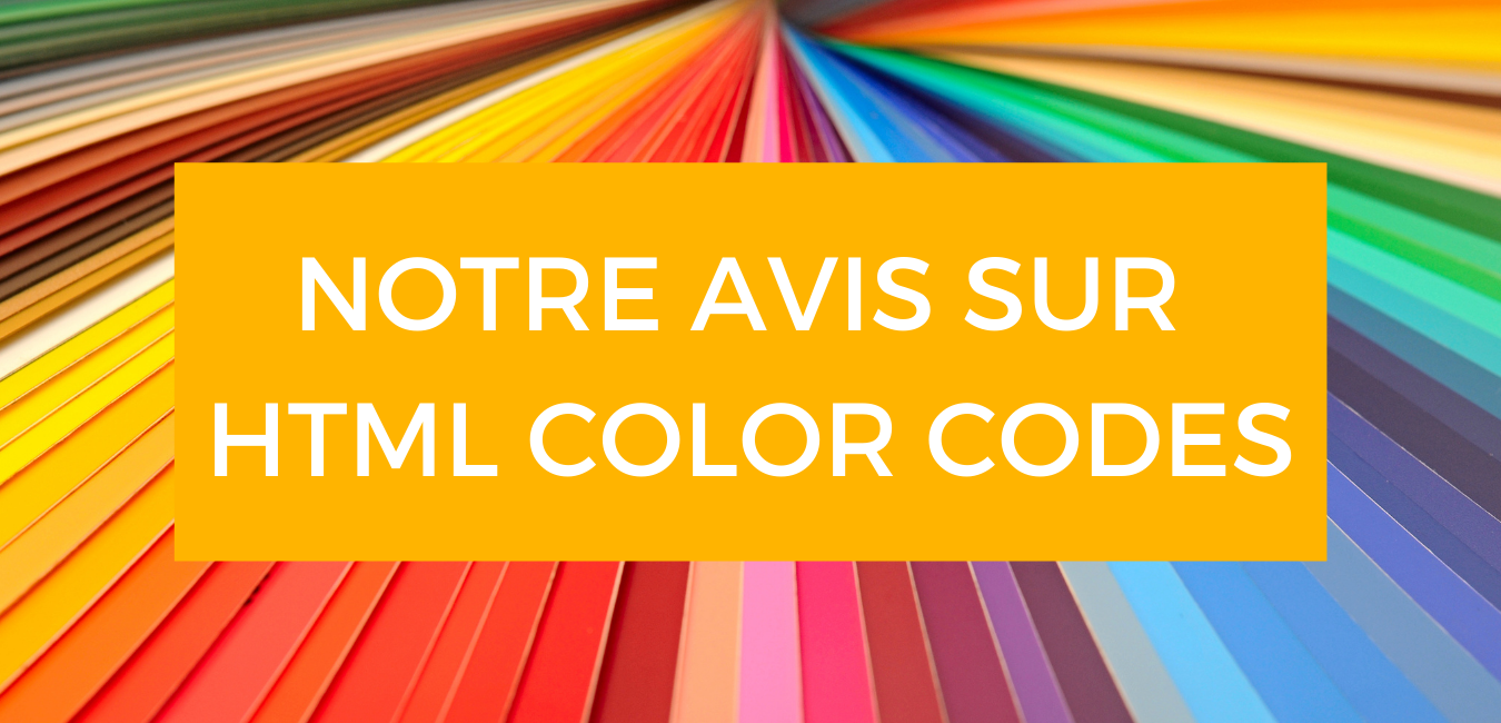 HTML Color Codes - Business Tools Review - Notre avis