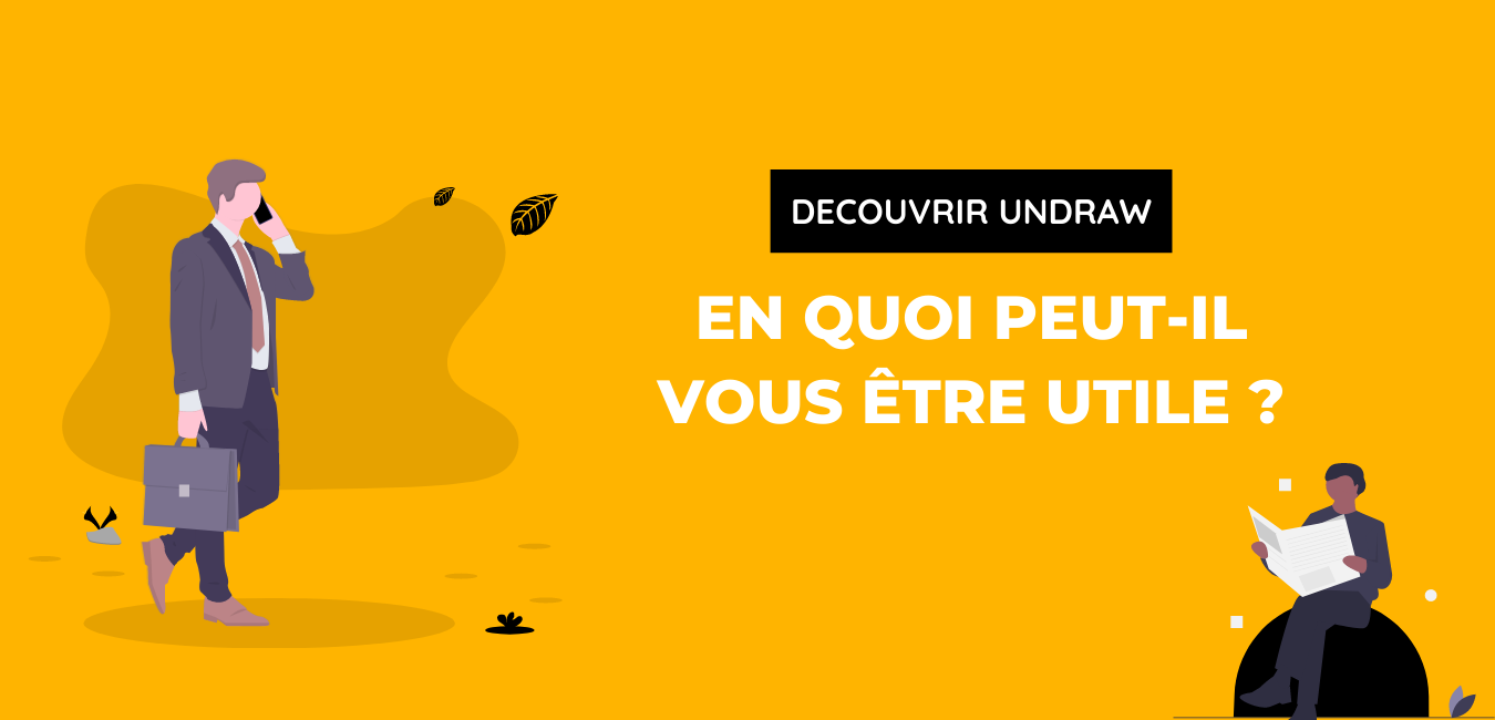 unDraw - Business Tools Review - En quoi peut-il vous être utile ?