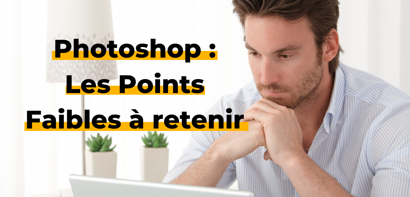 Photoshop - Business Tools Review - Les Points Faibles