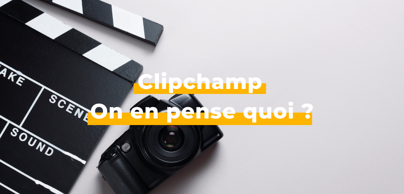 Clipchamp - Business Tools Review - On en pense quoi ?